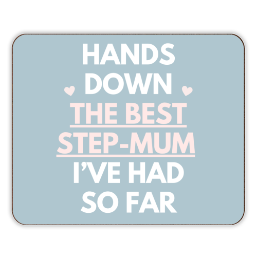 Hands Down The Best Step Mum Funny Quote Print - designer placemat by Sundiva Designs
