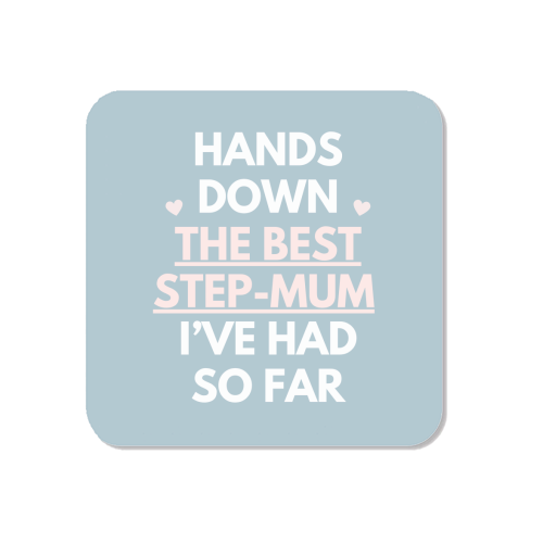 Hands Down The Best Step Mum Funny Quote Print - Magnet by Sundiva Designs
