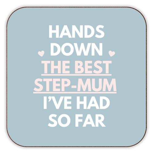 Hands Down The Best Step Mum Funny Quote Print - personalised beer coaster by Sundiva Designs