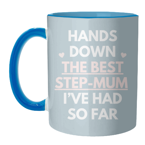 Hands Down The Best Step Mum Funny Quote Print - unique mug by Sundiva Designs