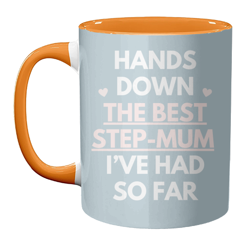 Hands Down The Best Step Mum Funny Quote Print - unique mug by Sundiva Designs