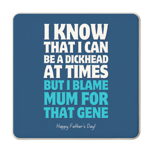 I Blame Mum Funny Father's Day - personalised beer coaster by Sundiva Designs