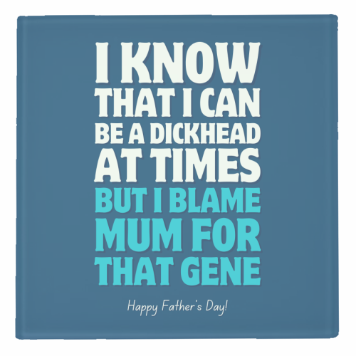I Blame Mum Funny Father's Day - personalised beer coaster by Sundiva Designs