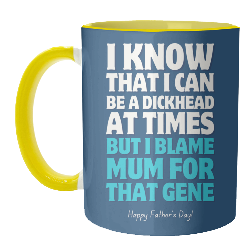 I Blame Mum Funny Father's Day - unique mug by Sundiva Designs