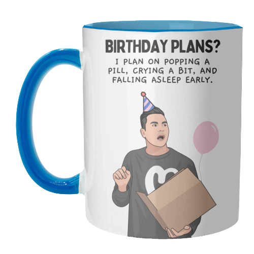 Birthday Plans? Crying And Sleeping Early Funny Introvert Quote - unique mug by Sundiva Designs