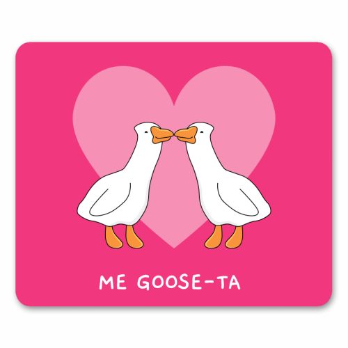Me Goose-ta Funny Goose Couple Pun Quote - mouse mat by Sundiva Designs