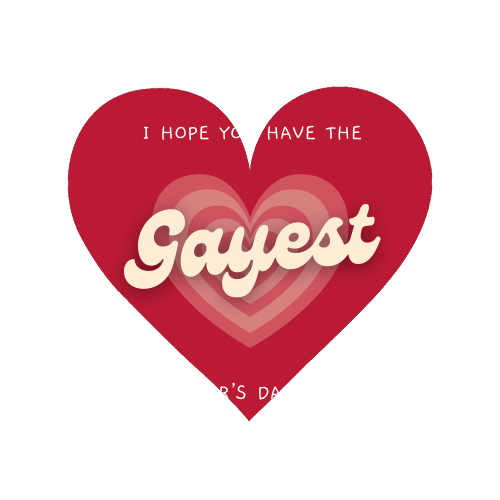 Have The Gayest Mother's Day Ever Pride Celebration Quote - Magnet by Sundiva Designs