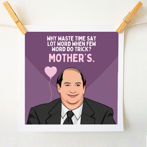 Why Waste Time Say Lot Word Mother's Funny Minimal Quote - A1 - A4 art print by Sundiva Designs