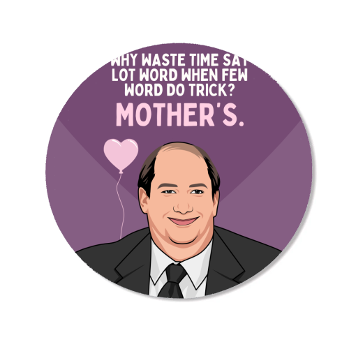 Why Waste Time Say Lot Word Mother's Funny Minimal Quote - Magnet by Sundiva Designs