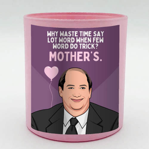 Why Waste Time Say Lot Word Mother's Funny Minimal Quote - scented candle by Sundiva Designs