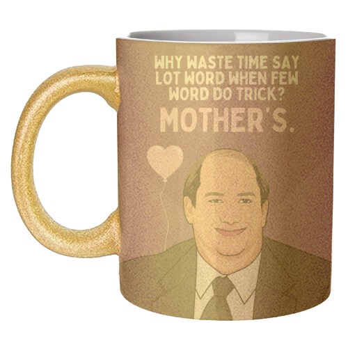 Why Waste Time Say Lot Word Mother's Funny Minimal Quote - unique mug by Sundiva Designs