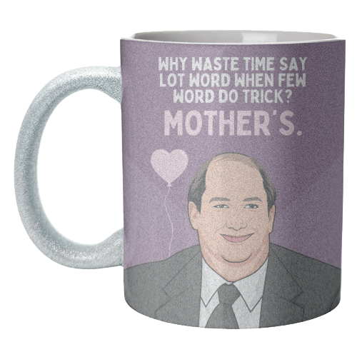 Why Waste Time Say Lot Word Mother's Funny Minimal Quote - unique mug by Sundiva Designs