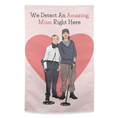 We Detect An Amazing Mum Right Here Funny Quote - funny tea towel by Sundiva Designs