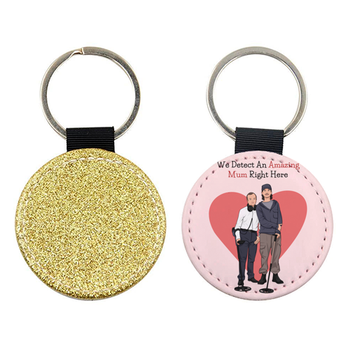 We Detect An Amazing Mum Right Here Funny Quote - keyring by Sundiva Designs