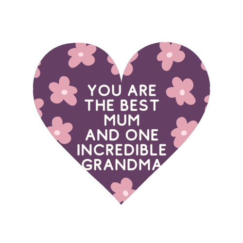 Best Mum And Incredible Grandma Floral Quote - Magnet by Sundiva Designs