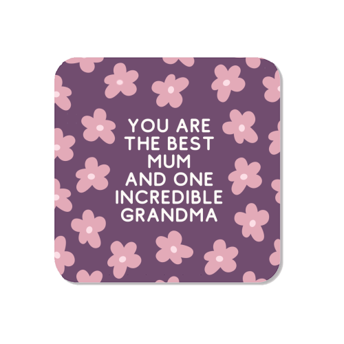 Best Mum And Incredible Grandma Floral Quote - Magnet by Sundiva Designs