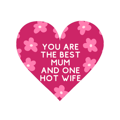 Best Mum And One Hot Wife Floral Funny Quote - Magnet by Sundiva Designs