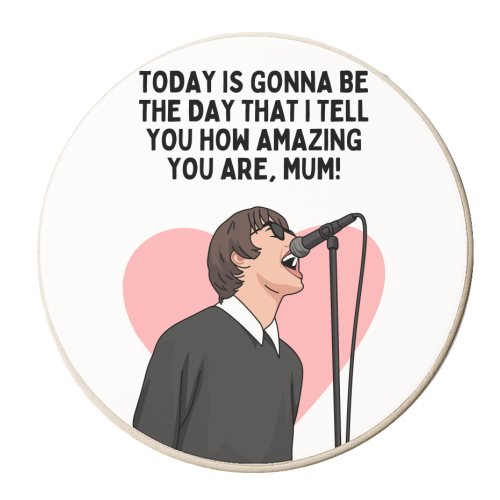 Today Is Gonna Be The Day Mum Funny Britpop Inspired Quote - personalised beer coaster by Sundiva Designs