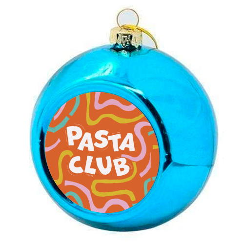 Vibrant Retro Pasta Club Noodle Lover Illustration - colourful christmas bauble by Ania Wieclaw