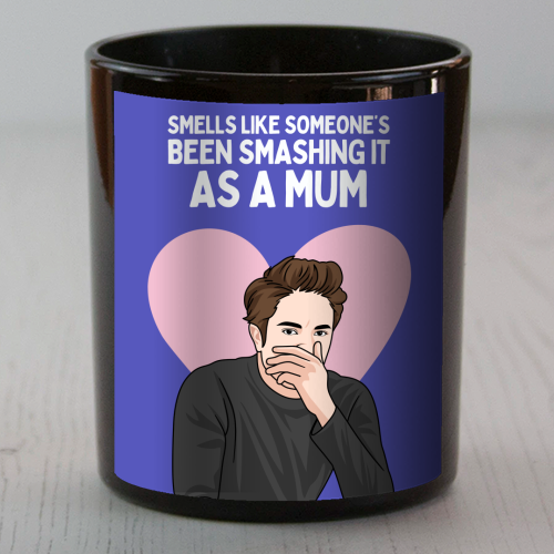 Smells Like Someone's Been Smashing It As A Mum Funny Meme - scented candle by Sundiva Designs