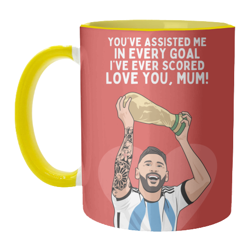 You've Assisted Me In Every Goal I've Ever Scored Mum Messi Football Quote - unique mug by Sundiva Designs