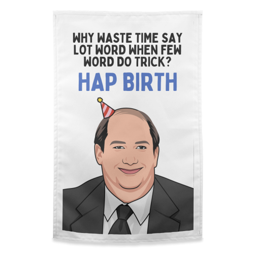 Few Word Do Trick Hap Birth Funny Minimal Birthday - funny tea towel by Sundiva Designs