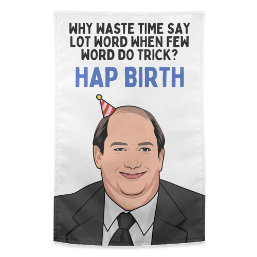 Few Word Do Trick Hap Birth Funny Minimal Birthday - funny tea towel by Sundiva Designs