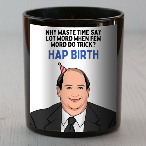 Few Word Do Trick Hap Birth Funny Minimal Birthday - scented candle by Sundiva Designs