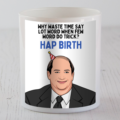 Few Word Do Trick Hap Birth Funny Minimal Birthday - scented candle by Sundiva Designs