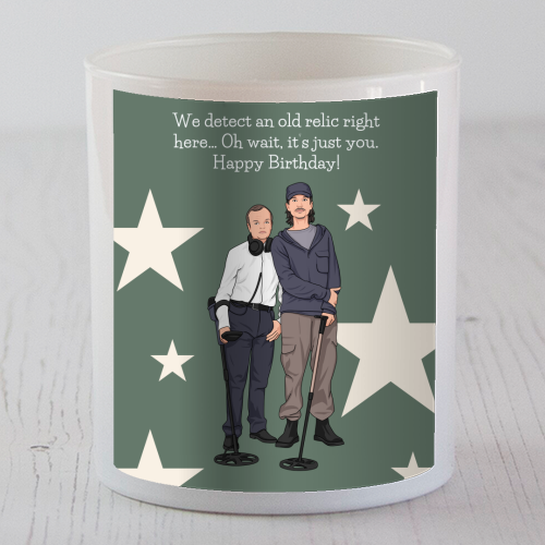 We Detect An Old Relic Right Here Funny Birthday Quote - scented candle by Sundiva Designs