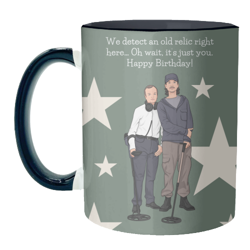 We Detect An Old Relic Right Here Funny Birthday Quote - unique mug by Sundiva Designs