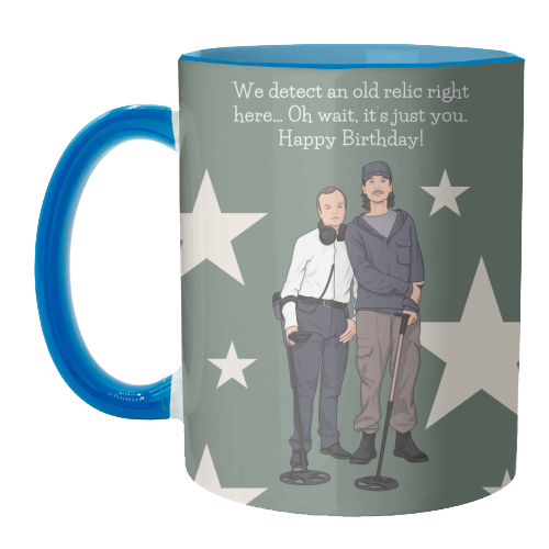 We Detect An Old Relic Right Here Funny Birthday Quote - unique mug by Sundiva Designs
