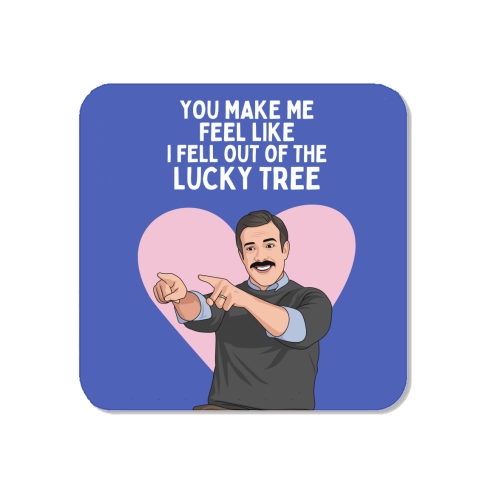 You Make Me Feel Like I Fell Out Of The Lucky Tree Funny Quote - Magnet by Sundiva Designs