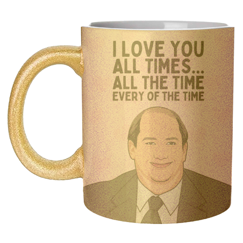 I Love You All The Time Every Of The Time Funny Romantic - unique mug by Sundiva Designs