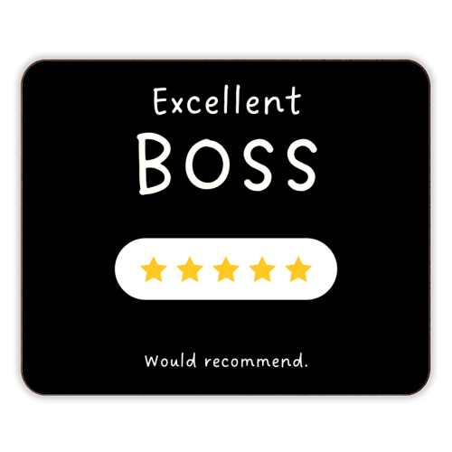 Excellent Boss Would Recommend Five Star Funny Quote - designer placemat by Sundiva Designs