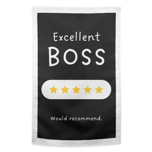 Excellent Boss Would Recommend Five Star Funny Quote - funny tea towel by Sundiva Designs
