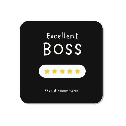 Excellent Boss Would Recommend Five Star Funny Quote - Magnet by Sundiva Designs