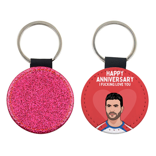 Happy Anniversary I F*ing Love You Funny Roy Kent Romantic Quote - keyring by Sundiva Designs