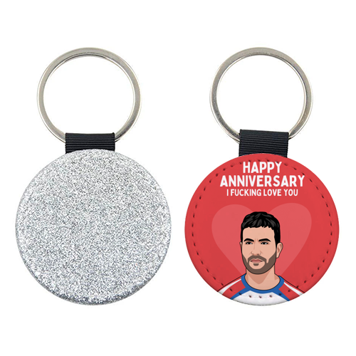Happy Anniversary I F*ing Love You Funny Roy Kent Romantic Quote - keyring by Sundiva Designs
