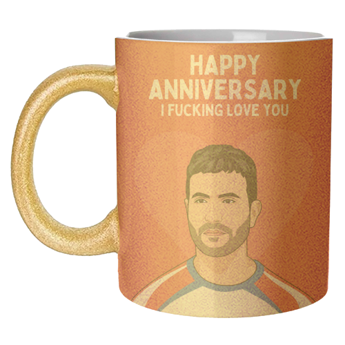 Happy Anniversary I F*ing Love You Funny Roy Kent Romantic Quote - unique mug by Sundiva Designs