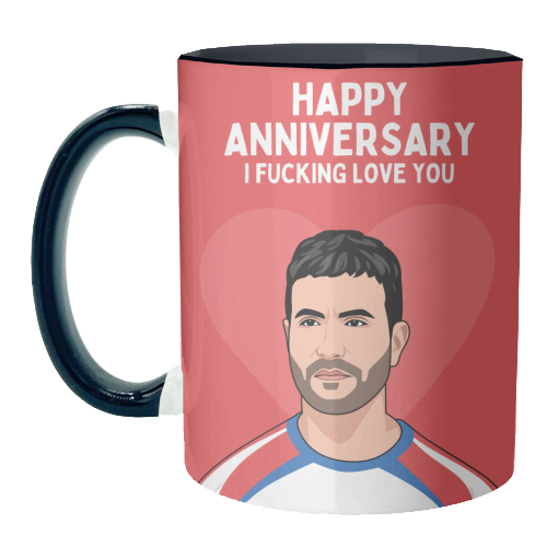 Happy Anniversary I F*ing Love You Funny Roy Kent Romantic Quote - unique mug by Sundiva Designs