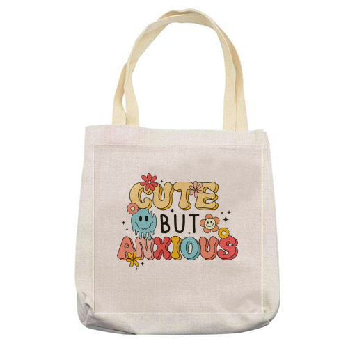 Cute But Anxious Mental Health Funny Quote - printed canvas tote bag by Sundiva Designs
