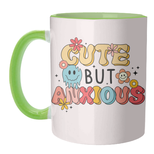 Cute But Anxious Mental Health Funny Quote - unique mug by Sundiva Designs