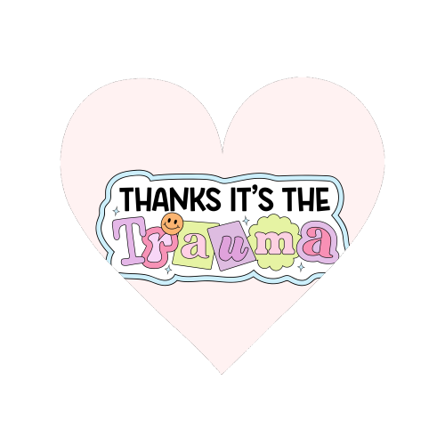 Thanks It's The Trauma Dark Humour Mental Health Quote - Magnet by Sundiva Designs