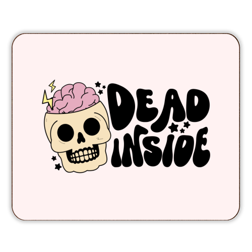 Dead Inside Dark Humour Minimal Mental Health Quote - designer placemat by Sundiva Designs