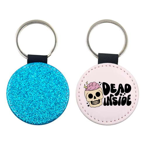 Dead Inside Dark Humour Minimal Mental Health Quote - keyring by Sundiva Designs