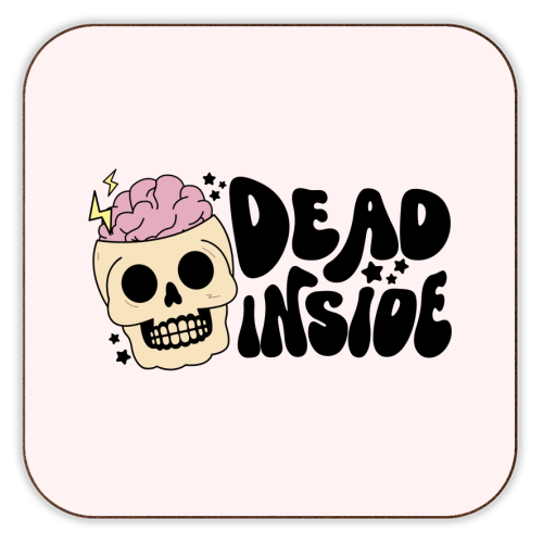 Dead Inside Dark Humour Minimal Mental Health Quote - personalised beer coaster by Sundiva Designs