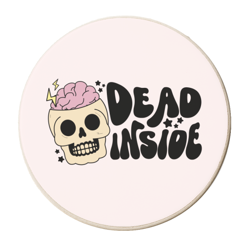 Dead Inside Dark Humour Minimal Mental Health Quote - personalised beer coaster by Sundiva Designs