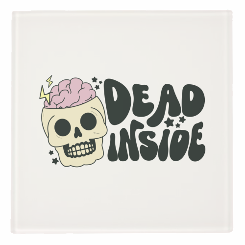 Dead Inside Dark Humour Minimal Mental Health Quote - personalised beer coaster by Sundiva Designs