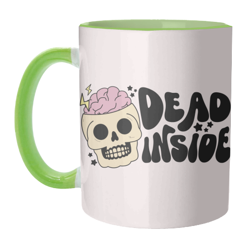 Dead Inside Dark Humour Minimal Mental Health Quote - unique mug by Sundiva Designs